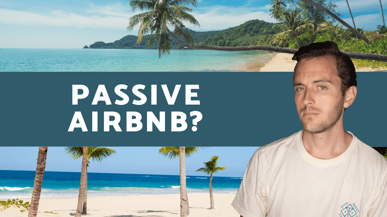 Are Airbnbs a Good Passive Investment? (2026 Truth)