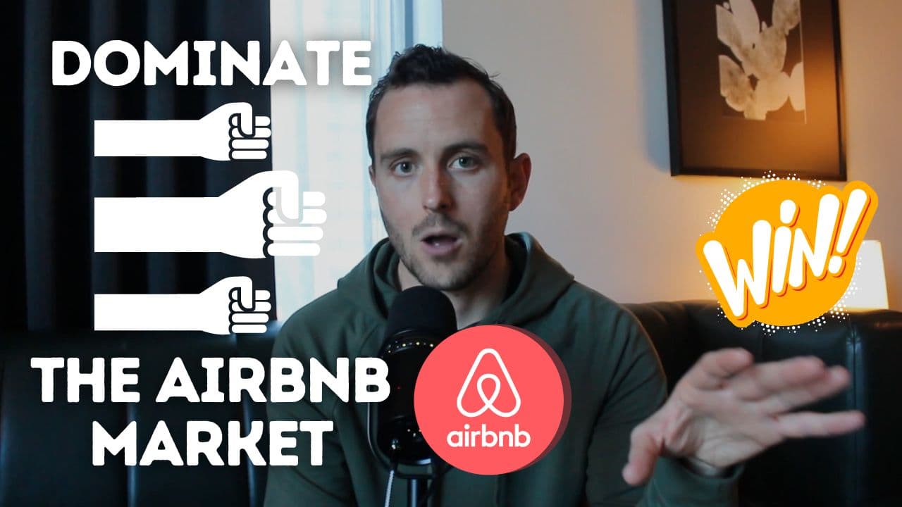 How to Dominate the Airbnb Market in Your Area