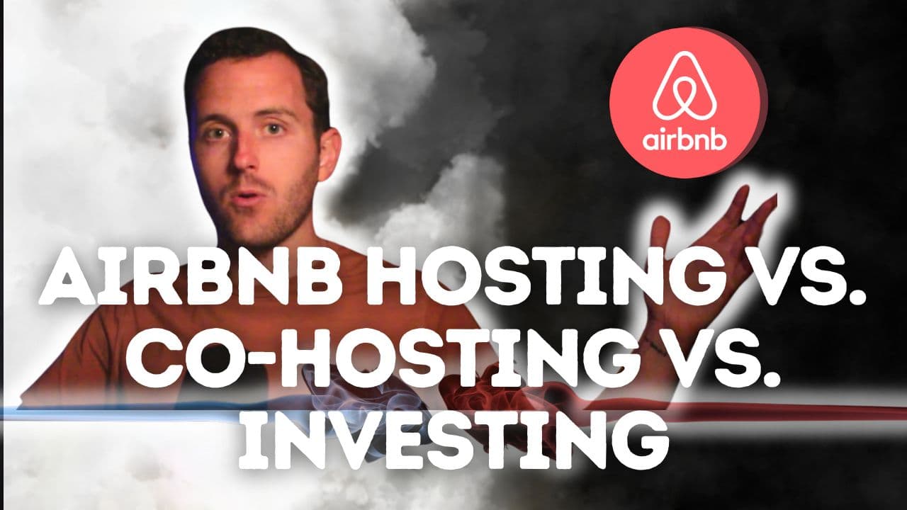 Airbnb Hosting vs. Co-hosting vs. Investing